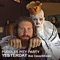 Yesterday (feat. Casey Abrams) - Puddles Pity Party lyrics