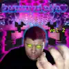 Bunnydeth, Vol. 2 album lyrics, reviews, download
