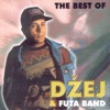 The Best of Dzej & Futa Band