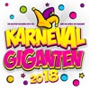 Karneval Giganten 2018 - Die besten Fasching Hits Xxl und die Apres Ski Kracher