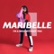 I'm a Mess Without You - Maribelle lyrics