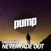 Never Fade Out album lyrics, reviews, download
