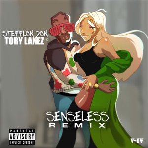 Senseless (feat. Tory Lanez) [Remix] - Single