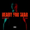 Ready for War (feat. SJae) - Single artwork