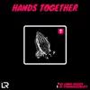 Stream & download Hands Together - Single