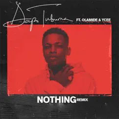 Nothing (feat. Ycee & Olamide) [Remix] Song Lyrics