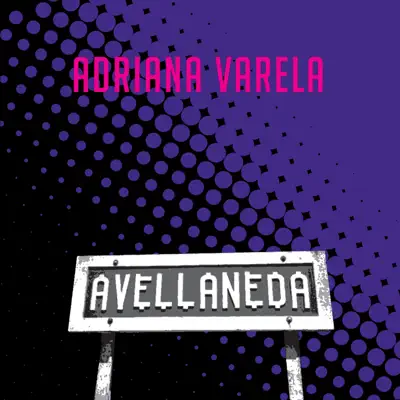 Avellaneda II - Single - Adriana Varela
