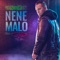 Nene Malo (feat. Miggy Migz) - Candy Man lyrics