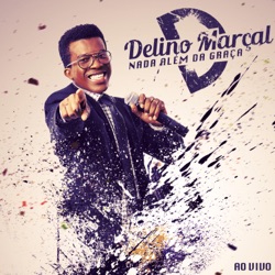 Delino Marçal - Corre do Pecado
