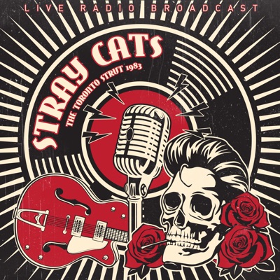 The Toronto Strut (Live) - Stray Cats