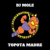Topota Madre - Single
