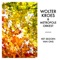 Wolter Kroes & Metropole Orkest - Het Seizoen Van Ons