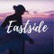 Eastside (Originally by Benny Blanco ft. Khalid & Halsey) artwork
