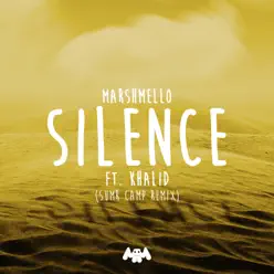 Silence (feat. Khalid) [SUMR CAMP Remix] - Single - Marshmello