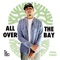 All over the Bay - Rob D 510 lyrics