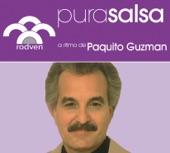 Pura Salsa: Paquito Guzmán