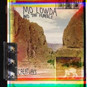 Mo Lowda & the Humble - New Tide