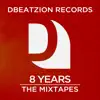 8 Years Anniversary Mixtapes - EP album lyrics, reviews, download