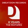 Stream & download 8 Years Anniversary Mixtapes - EP