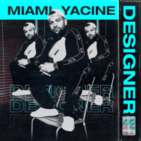 Miami Yacine - Designer - EP artwork