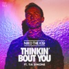 Thinkin' Bout You (feat. Tia Simone) - Single