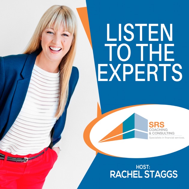 Listen to the Experts by Rachel Staggs on Apple Podcasts