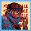 Not for Sale, 2018