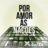 Por Amor às Nações