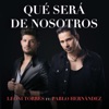 Qué Será de Nosotros (feat. Pablo Hernández) - Single