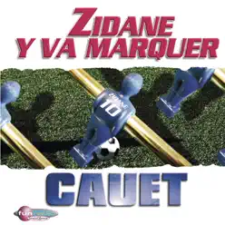 Zidane y va marquer - Single - Cauet
