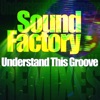 Understand This Groove Remixed - Single