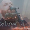 Be the Revival - Single, 2017