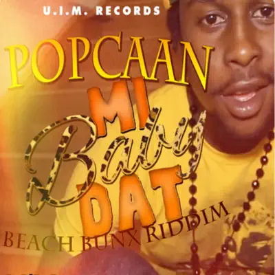 Mi Baby Dat - Single - Popcaan