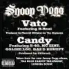 Candy (feat. E-40, MC Eiht, Goldie Loc, Daz & Kurupt) song lyrics