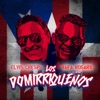 Los Domirriqueños (feat. Hermanos Rosario) - Single