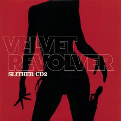 Slither - Single - Velvet Revolver