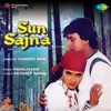 Sun Sajna (Part II)