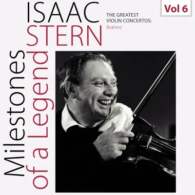 Milestones of a Legend: Isaac Stern, Vol. 6 - Royal Philharmonic Orchestra