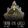 Third Eye Gucci - Single album lyrics, reviews, download
