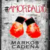 Amor Baldío (feat. Danger) - Single album lyrics, reviews, download