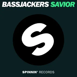 Savior (Radio Edit) by Bassjackers song reviws