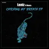 Catching My Breath (feat. Henry) - EP album lyrics, reviews, download