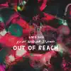 Stream & download Out of Reach (feat. William Djoko) - Single