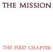 The Mission - Over The Hills And Far Away