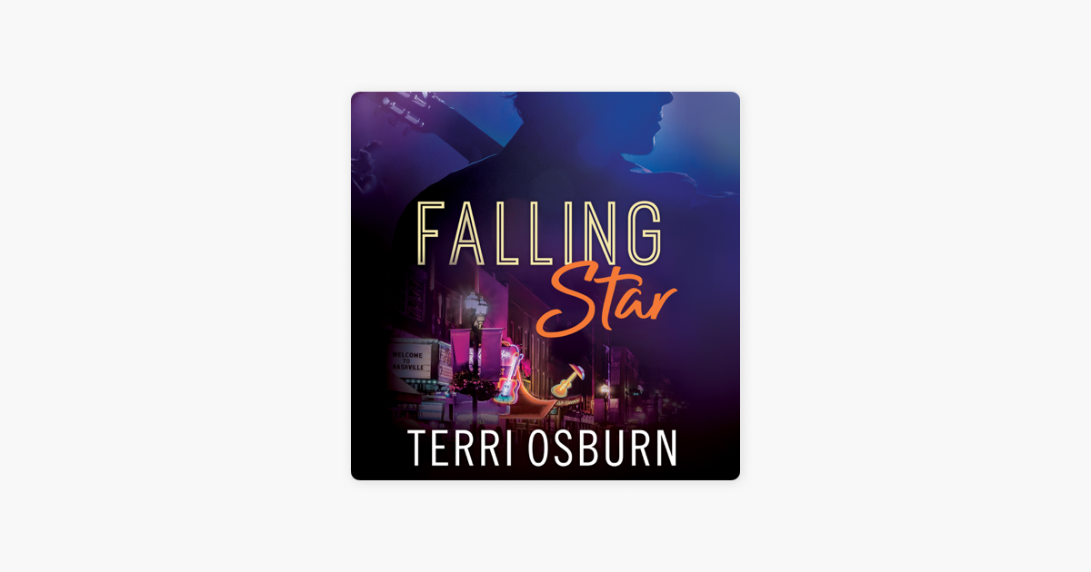 ‎Falling Star A Shooting Stars Novel, Book 2 (Unabridged) on Apple Books