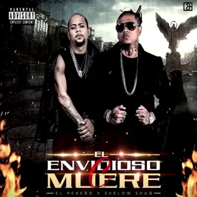 El Envidioso C Muere - Single - Shelow Shaq