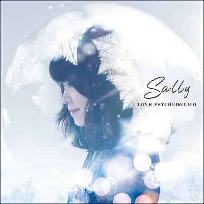 Sally - Single - Love Psychedelico