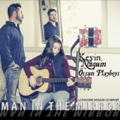 Man in the Mirror - Kevin Naquin & The Ossun Playboys