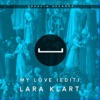 My Love (Edit) - Single