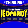 Thinking Theme from Jeopardy - Single